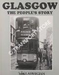 Book cover of Glasgow - The People's Story: Fifty Years of Photographs 1945-95 by HARRIS, Paul